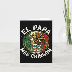 Vatertag El Papa Mas Chingon Spanisch Mexikanisch Karte