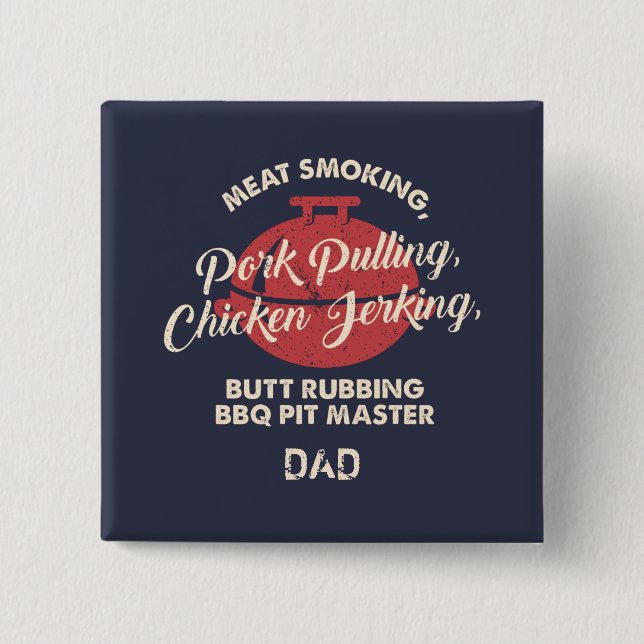 Vatertag Fleisch Räuchern BBQ Pit Master Papa Button (Vorderseite)