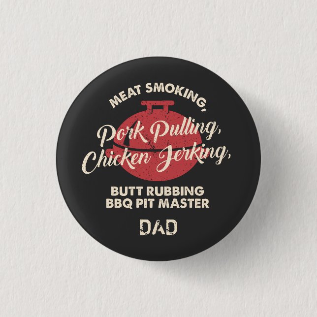 Vatertag Fleisch Räuchern BBQ Pit Master Papa Button (Vorderseite)