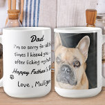Vatertag - Funny Dog Vater - Pet Foto Hunde Humor Kaffeetasse<br><div class="desc">Überraschung Vater diesen Vatertag mit diesem super niedlichen Hund Papa Tasse . Vater ... Es tut mir so leid für die ganze Zeit, dass ich dich geküsst ... nachdem ich meinen Hintern lecken . Personalisieren Sie sich mit dem Lieblings-Vater Haustiere Foto und Name . Vatertag - Funny Dog Vater -...</div>