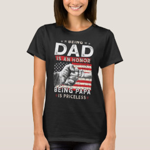 Vatertag für Vater Eine Ehre, Papa zu sein, ist pr T-Shirt
