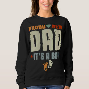 Vatertag für Vater Männer stolz New Dad sein Junge Sweatshirt