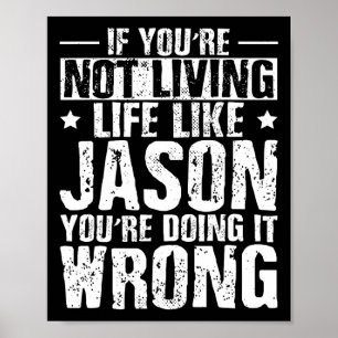 Vatertag Geburtstag Jason Name Vorname Spruch  Poster