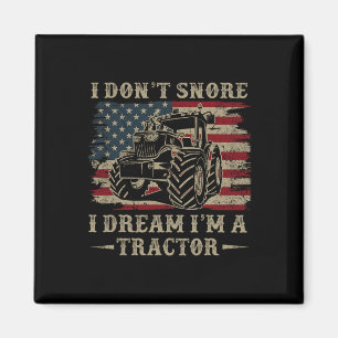 Vatertag Geschenk Dont Snore Traum Tractor 4 Juli Magnet