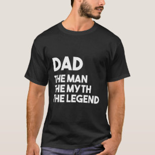Vatertag Geschenk Vater Der Mann der Mythos der Le T-Shirt
