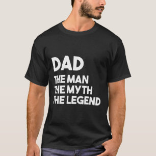 Vatertag Geschenk Vater Der Mann der Mythos der Le T-Shirt