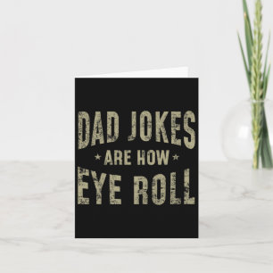 Vatertag Geschenk Vater Witze sind, wie Auge Roll Karte