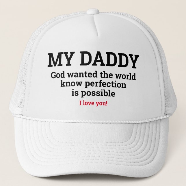 Vatertag Geschenkidee MEIN DADDY IST PERFEKTION Truckerkappe (Vorderseite)