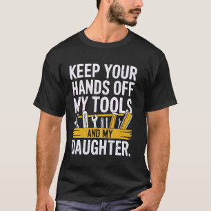 Vatertag Hände weg von Papa Papa Heimwerker T-Shirt