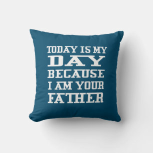 Vatertag Heute ist Papa Day Kissen