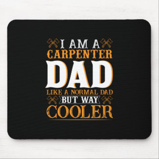 Vatertag Ich bin Vater des Zimmermanns Mousepad