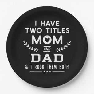 Vatertag   Ich habe zwei Titel Mama und Vater Pappteller