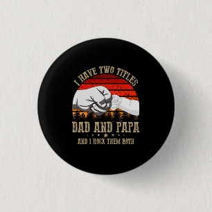 Vatertag Ich habe zwei Titel Vater und Papa Button
