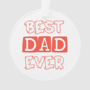 Vatertag Liebe Bester Vater je - Stilvolle Hommage Ornament