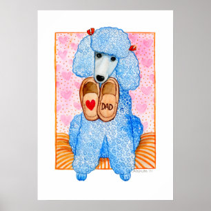 Vatertag Liebe Vater Poodle Pampering Poster