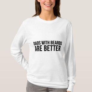Vatertag lustiges Geschenk - Väter mit Bärten sind T-Shirt