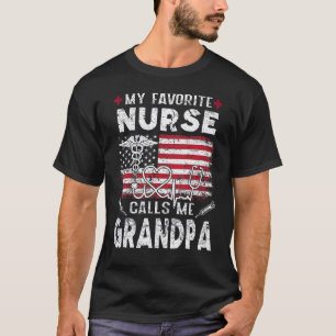 Vätertag Mein Lieblingskrankenpfleger Nennt Mich O T-Shirt