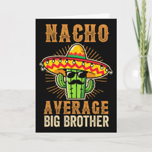 Vatertag Mexikanischer Bruder Nacho Durchschnitt G Karte