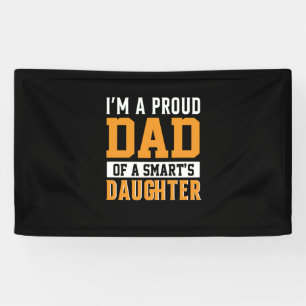 Vatertag Papa einer intelligenten Tochter Banner