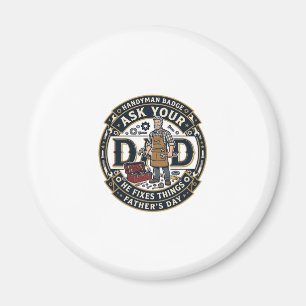 Vatertag Reparatur Papa Shirt Frag Deinen Papa Er  Magnet