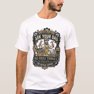 Vatertag Reparatur Papa T-Shirt Frag Deinen Papa E
