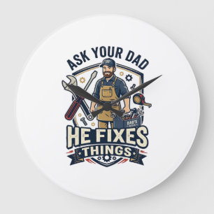 Vatertag Reparatur Papa T-Shirt Frag Deinen Papa E Große Wanduhr