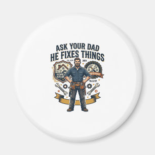 Vatertag Reparatur Papa T-Shirt Frag Deinen Papa E Magnet