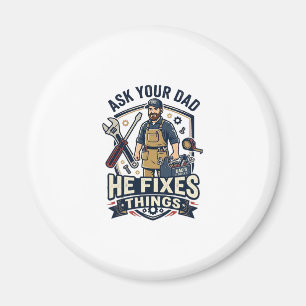 Vatertag Reparatur Papa T-Shirt Frag Deinen Papa E Magnet
