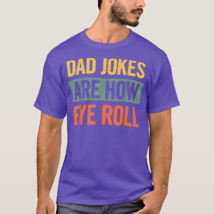 Vatertag Shirt - Vintage Vater Witze sind wie Auge