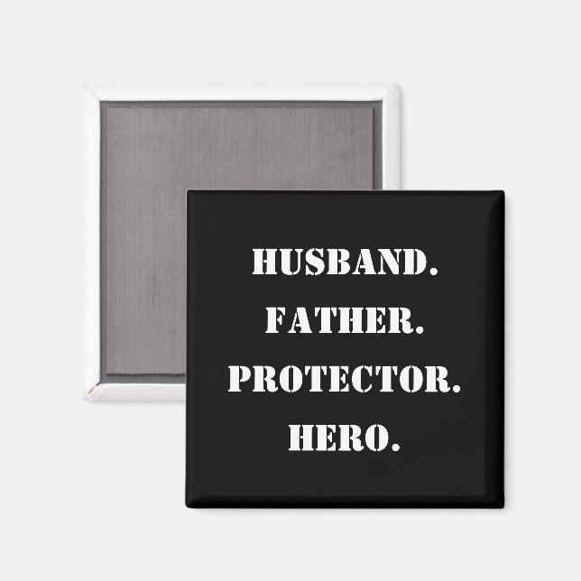 Vatertag Stencil Ehemann Vater Protector Helden Magnet (Vorderseite/Rückseite)
