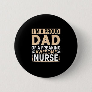 Vatertag stolzer Vater einer Krankenschwester Button