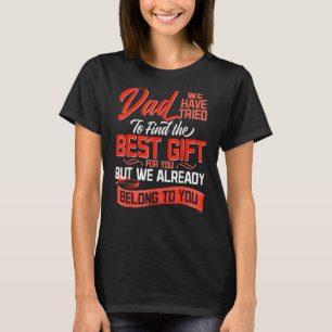 Vatertag Tochter Sohn Ehefrau Sweet Message for F T-Shirt