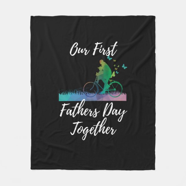Vatertag | Unser erster Vatertag zusammen Fleecedecke (Vorderseite)