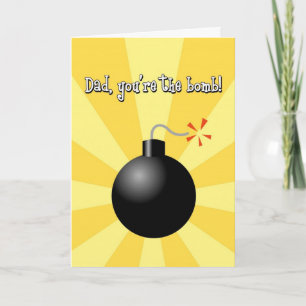 Vatertag, Vater, du bist die Bombengrüßkarte Karte