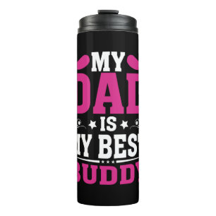 Vatertagsgeschenk Mein Vater ist mein bester Bud Thermosbecher