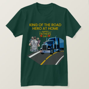 Vatertagsgeschenk - Straßenkönig, Helden auf Zuhau T-Shirt