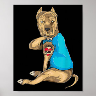 Vathers Day Gifts Vater Funny Dog Pitbull I Liebe  Poster