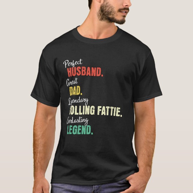 Vati Ehemann Rollender Dicker Vati T-Shirt (Vorderseite)