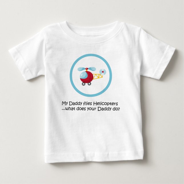 Vati-Hubschrauber Baby T-shirt (Vorderseite)