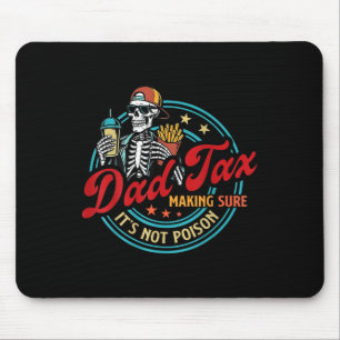 Vati Steuer Sicherstellt Dass Es Nicht Gift Skelet Mousepad