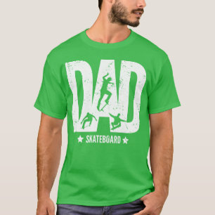 VATI Vater Skate Skateboardfahren für Skateboarder T-Shirt