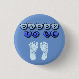 Vati, zum Baby-Abdruck-blauer Babyparty-Knopf zu Button