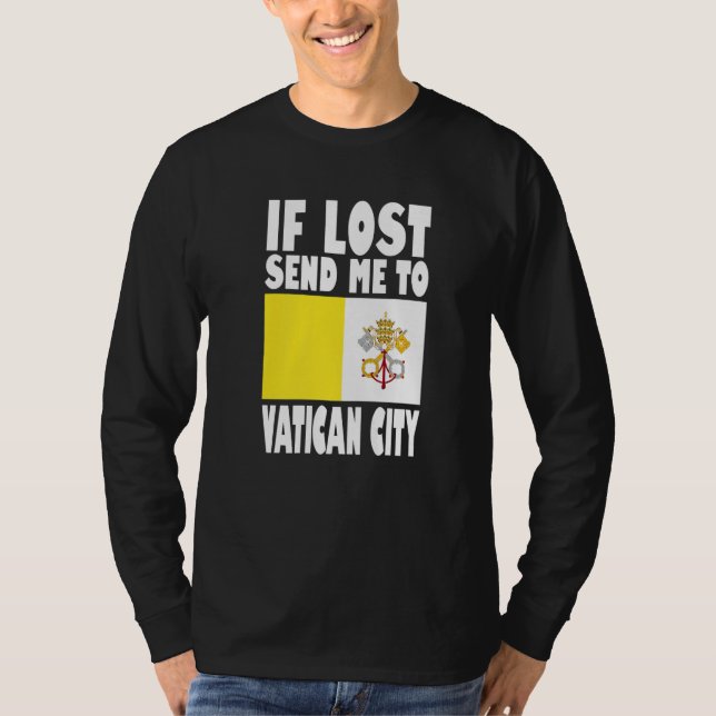 Vatican City Flag Design  If lost send me to Vatic T-Shirt (Vorderseite)