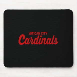 Vatikanstadt-Kardinal Funny Katholischer Papstspor Mousepad
