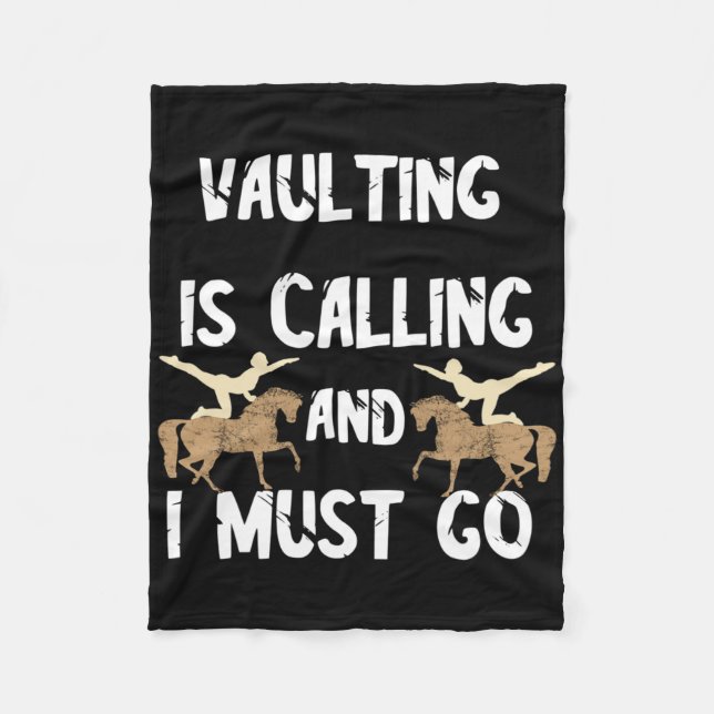 Vaulting ruft und ich muss Reitpferd gehen Fleecedecke (Vorderseite)