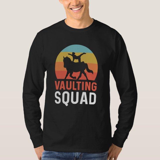 Vaulting Squad Equestrian Gymnastics Horse Vaultin T-Shirt (Vorderseite)