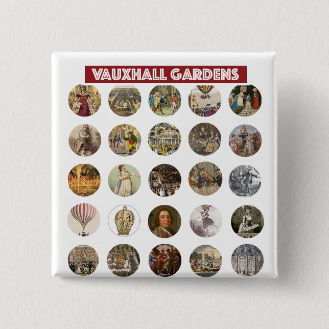 Vauxhall Gardens Square Button (Vorderseite)