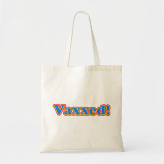 Vaxx! (Celebrate wird geimpft) Tragetasche