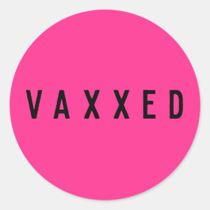 Vaxxed   Covid-19 Impfstoff Neon Pink Runder Aufkleber