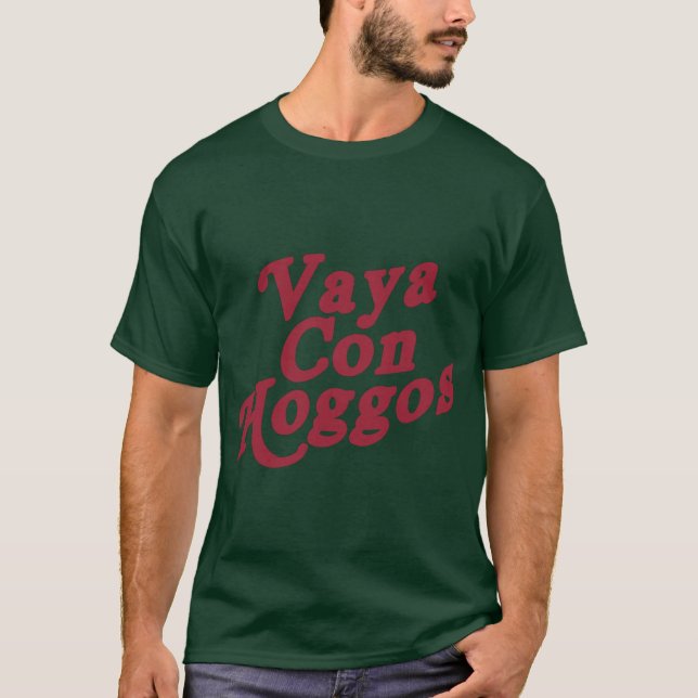 Vaya Con Hoggos Oversized T-Shirt (Vorderseite)